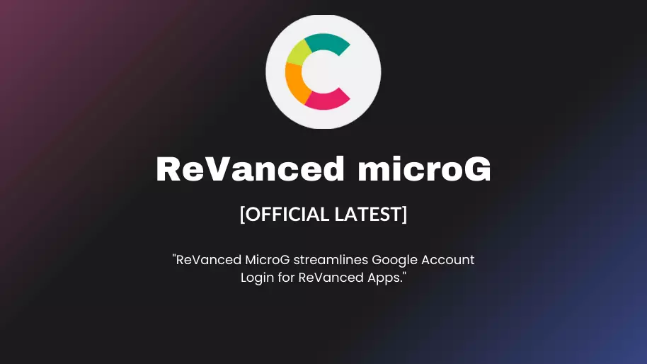 ReVanced MicroG APK Download